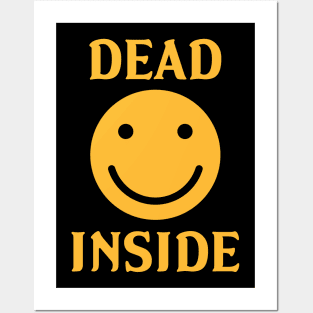 Dead Inside Posters and Art